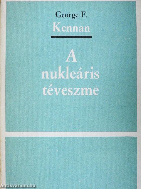 A nukleáris téveszme