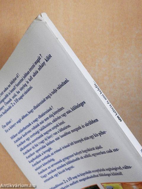 600 kalória és ami belefér...