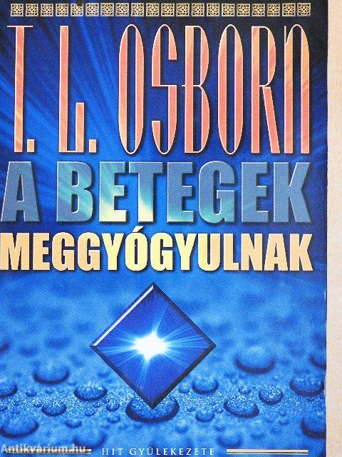 A betegek meggyógyulnak