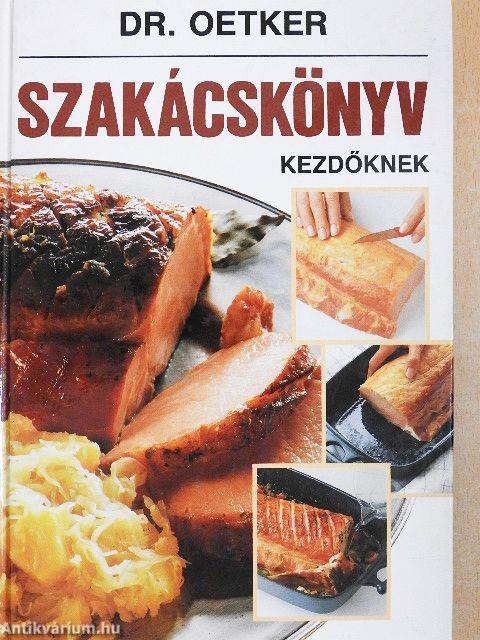 Szakácskönyv kezdőknek