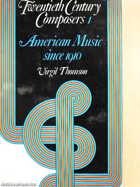 Twentieth Century Composers I