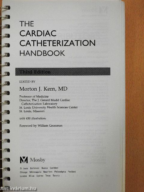 The Cardiac Catheterization Handbook