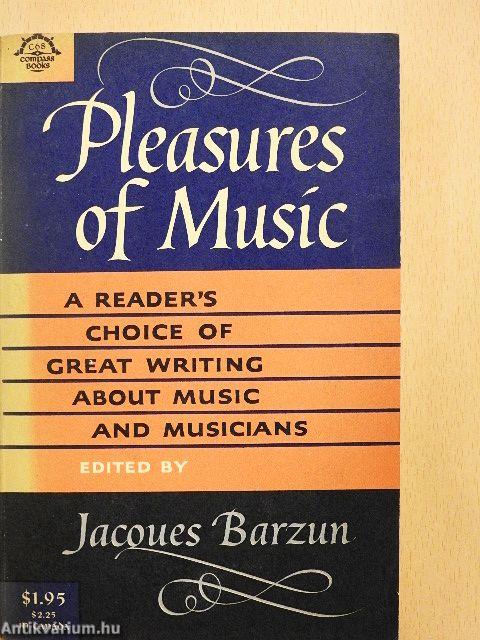 Pleasures of Music