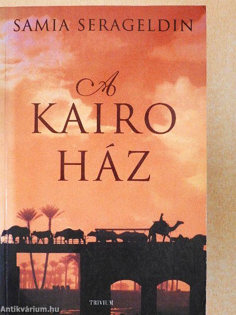 A Kairo ház