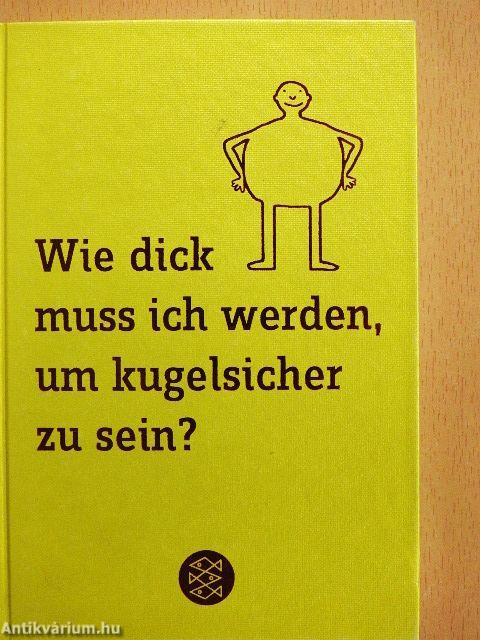 Wie dick muss ich werden, um kugelsicher zu sein?