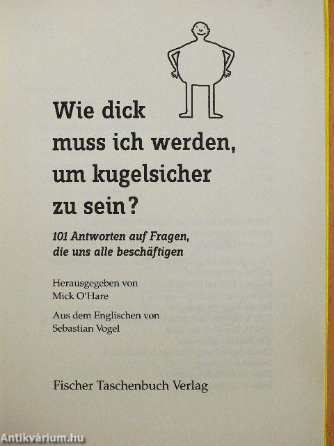 Wie dick muss ich werden, um kugelsicher zu sein?