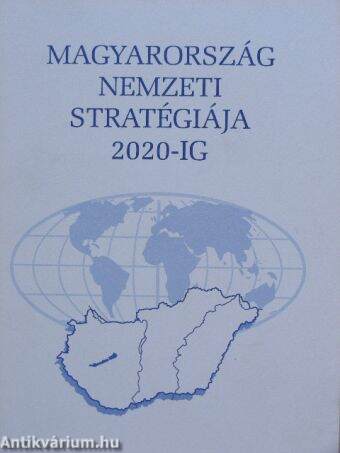 Magyarország nemzeti stratégiája 2020-ig