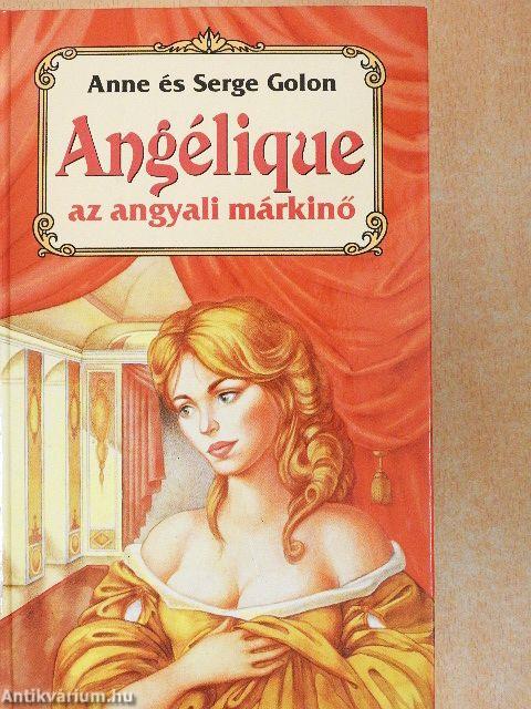 Angélique, az angyali márkinő