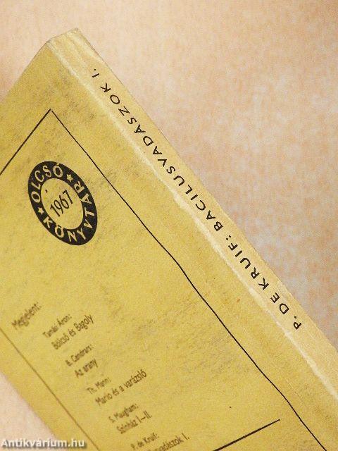 Bacilusvadászok I-II.