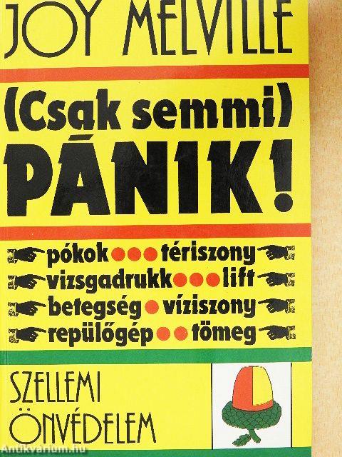 (Csak semmi) pánik! 