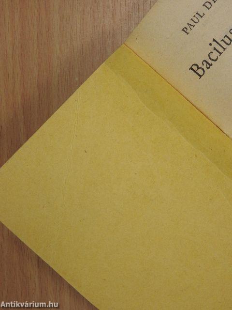 Bacilusvadászok I-II.