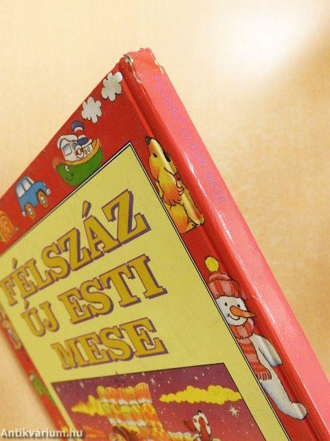 Félszáz új esti mese