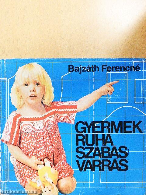 Gyermekruha szabás-varrás
