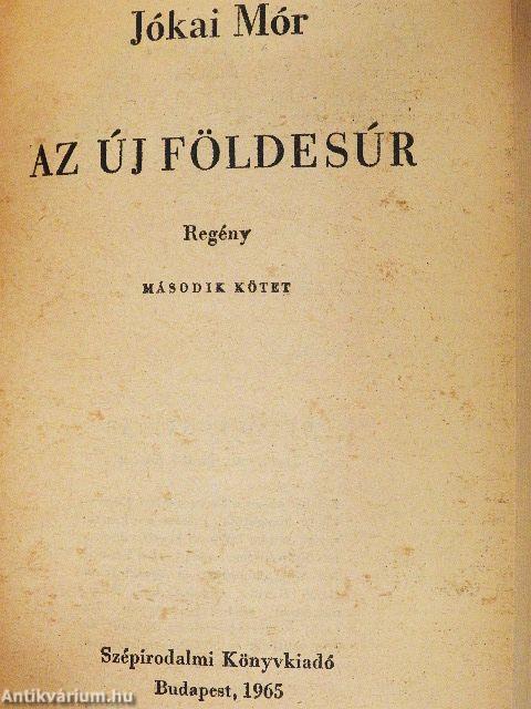 Az új földesúr I-II.