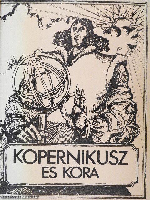 Kopernikusz és kora