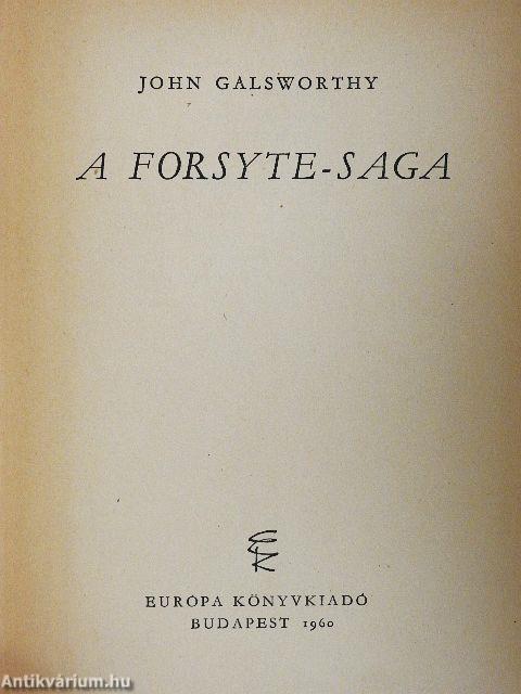 A Forsyte-Saga I-II./Modern komédia I-II.