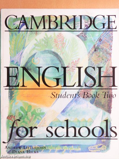 Cambridge English for Schools - Student's Book Two