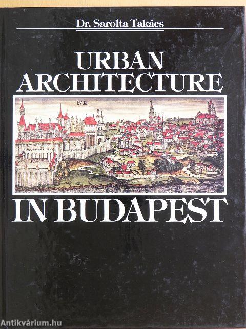 Urban Architecture in Budapest
