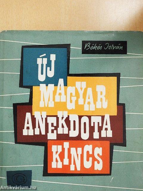 Új magyar anekdotakincs