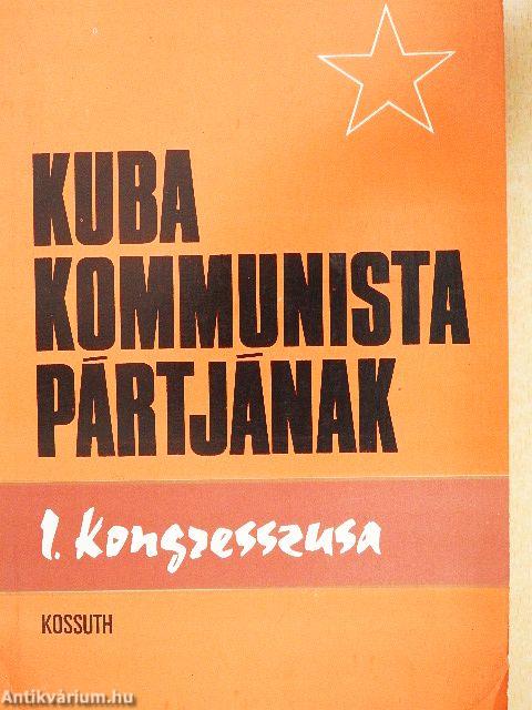 Kuba Kommunista Pártjának I. kongresszusa