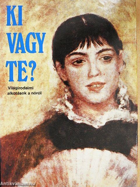 Ki vagy Te?