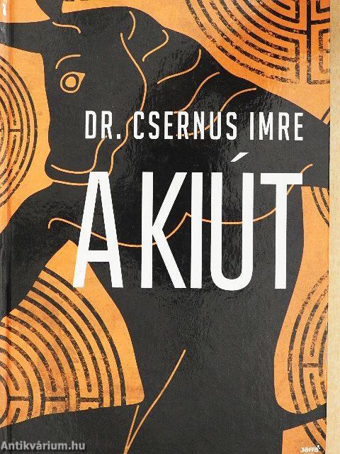 A kiút