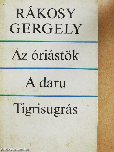 Az óriástök/A daru/Tigrisugrás