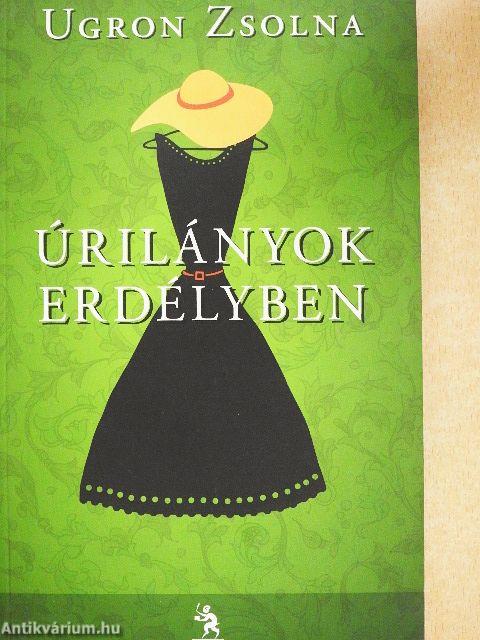Úrilányok Erdélyben