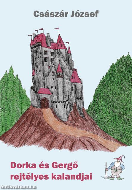 Dorka és Gergő rejtélyes kalandjai