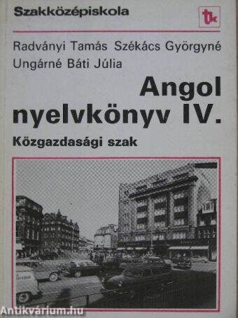 Angol nyelvkönyv IV.