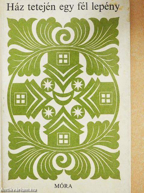 Ház tetején egy fél lepény