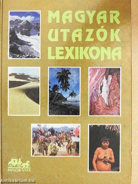 Magyar utazók lexikona