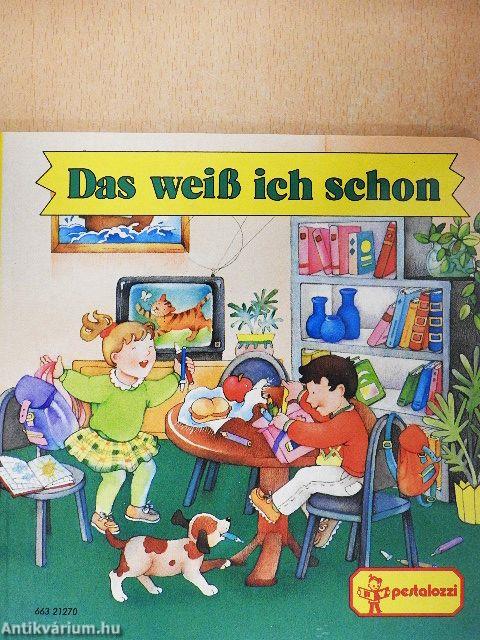 Das weiß ich schon