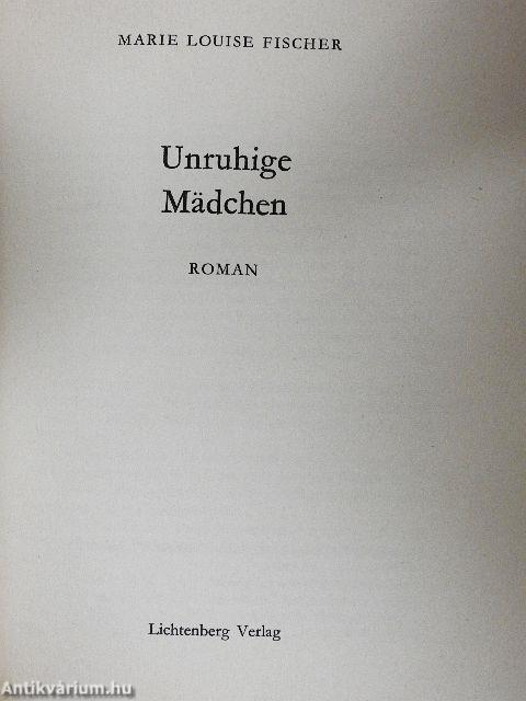 Unruhige Mädchen