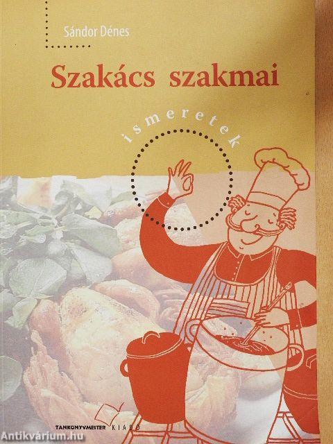 Szakács szakmai ismeretek