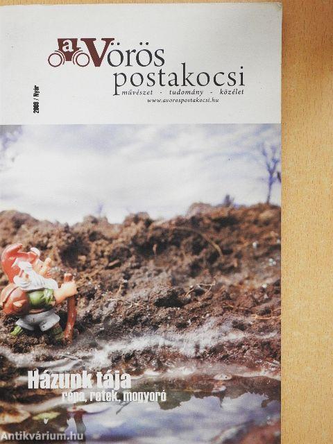 A Vörös postakocsi 2009. Nyár