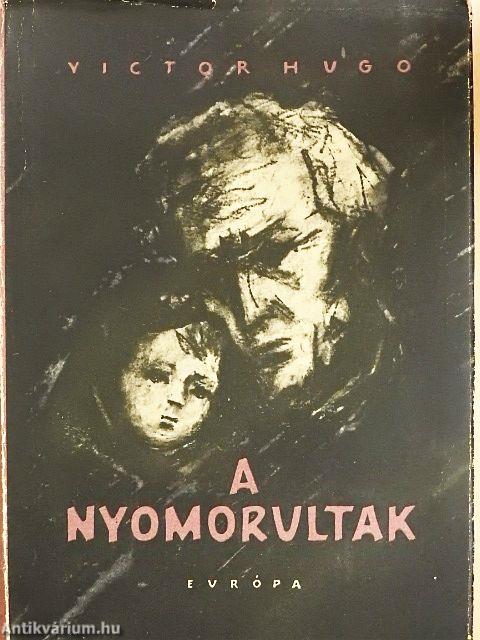 A nyomorultak I-II.