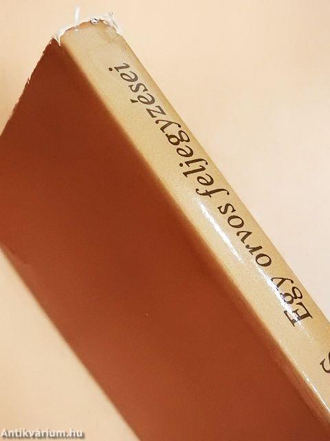 Egy orvos feljegyzései 1-4.