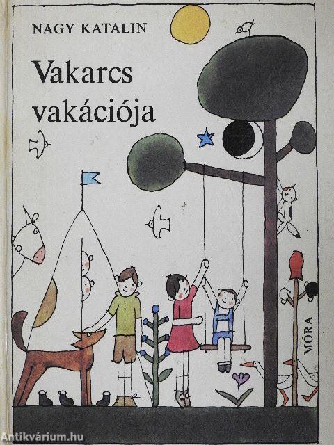 Vakarcs vakációja