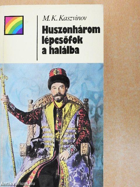Huszonhárom lépcsőfok a halálba