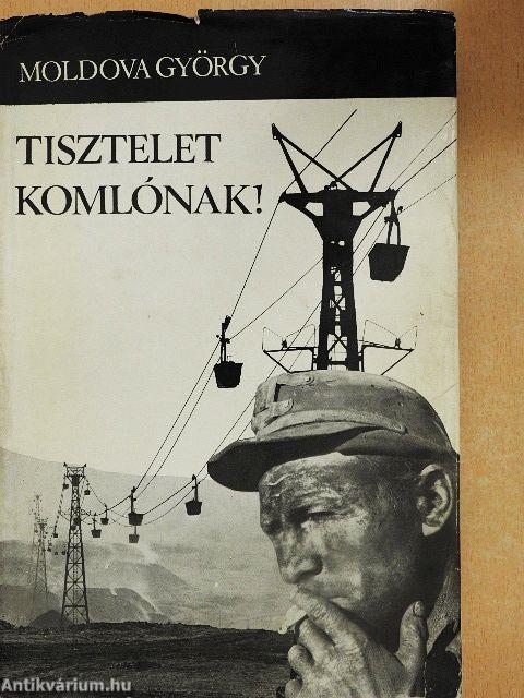 Tisztelet Komlónak!