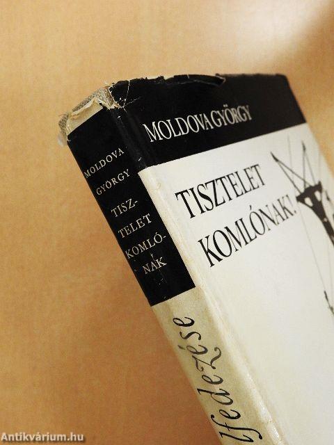 Tisztelet Komlónak!