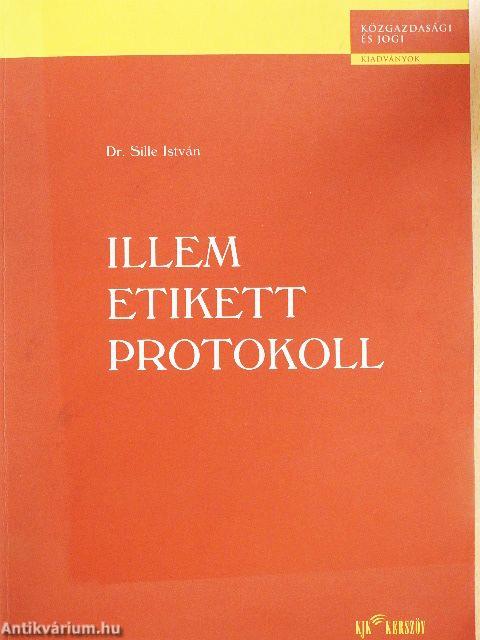 Illem, etikett, protokoll