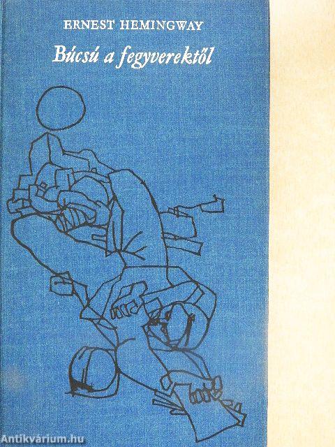 Búcsú a fegyverektől