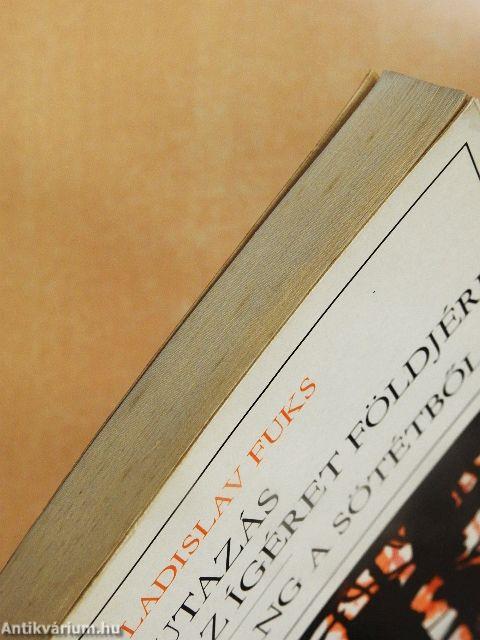 Utazás az ígéret földjére/Hang a sötétből