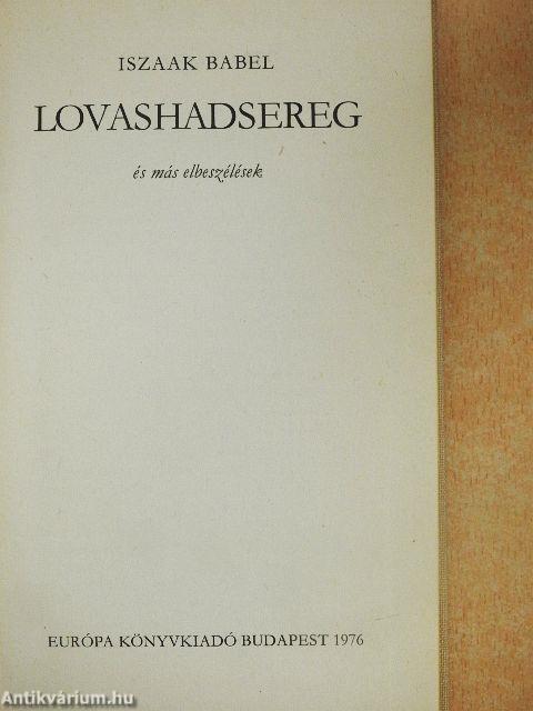 Lovashadsereg és más elbeszélések