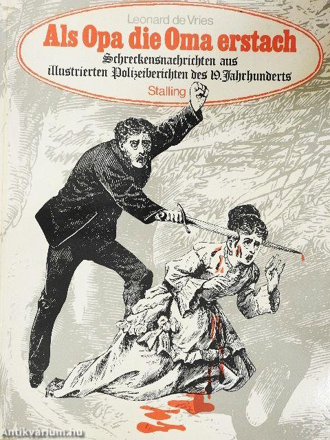 Als Opa die Oma erstach