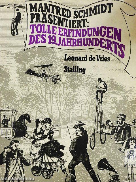 Tolle Erfindungen des 19. Jahrhunderts