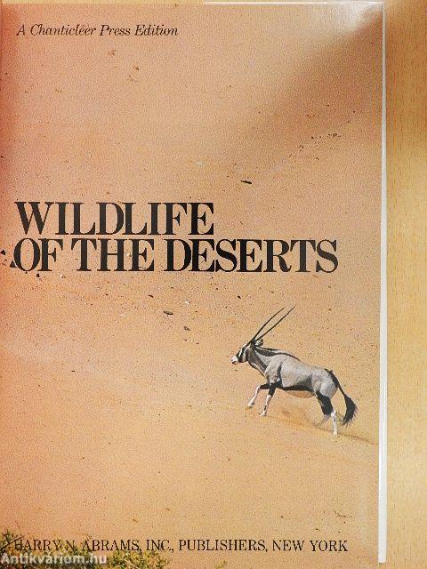 Wildlife of the Deserts