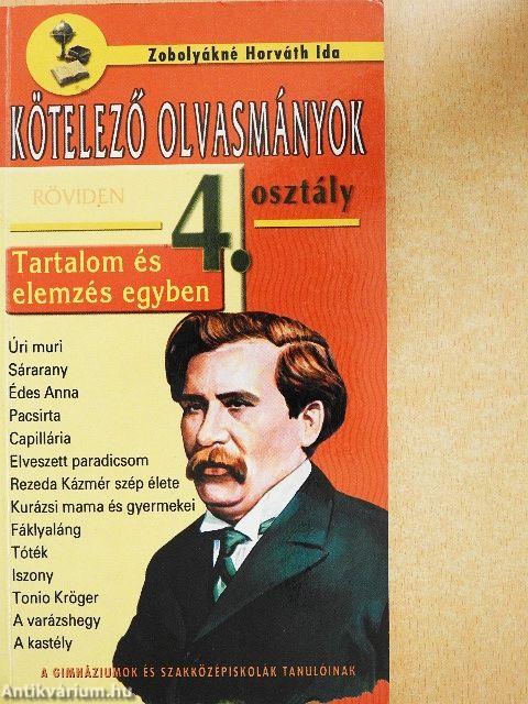 Kötelező olvasmányok röviden - 4. osztály